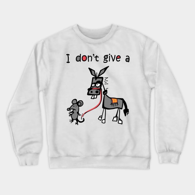 i dont give a funny christmas Crewneck Sweatshirt by Work Memes